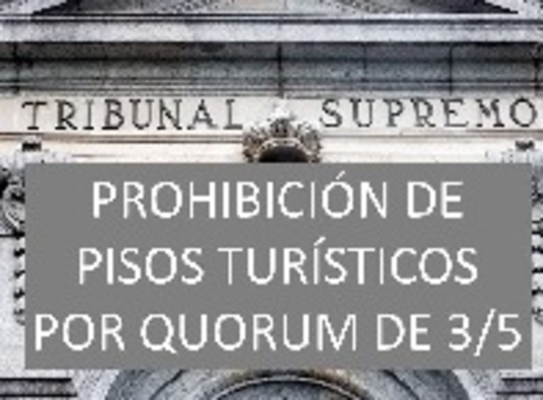 foto entrada blog_noticias/tribunal-supremo-prohibicion-pisos-turisticos-por-regimen-de-mayoria-de-35//blog/imagen.jpg